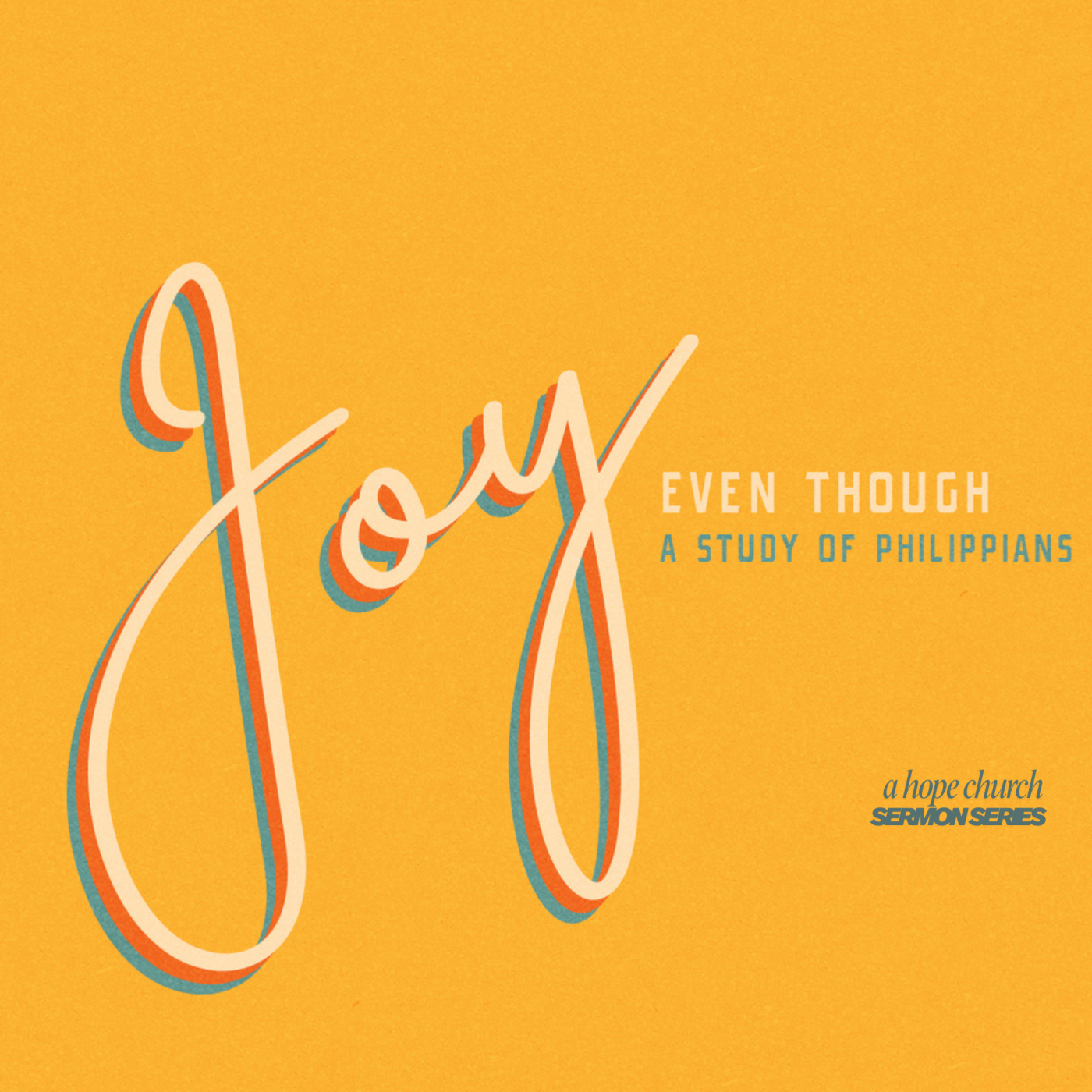 Joy, Even Though: Philippians 2: Sacrifice and Service episode artwork