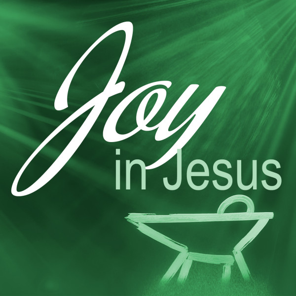 Joy in Jesus