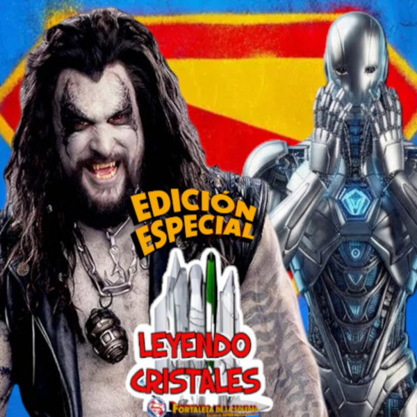 Leyendo Cristales - EDICION ESPECIAL: “Supergirl”, Lobo y la IA ¿Ahondan el desastre del DCU?