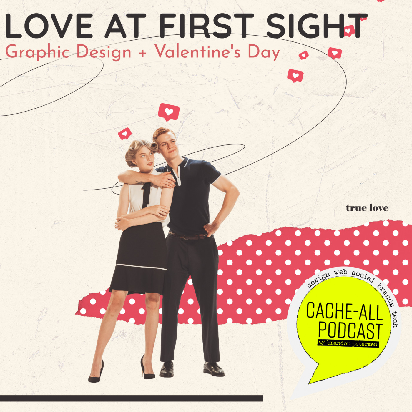Love at First Sight: Graphic Design & Valentine's Day episode artwork