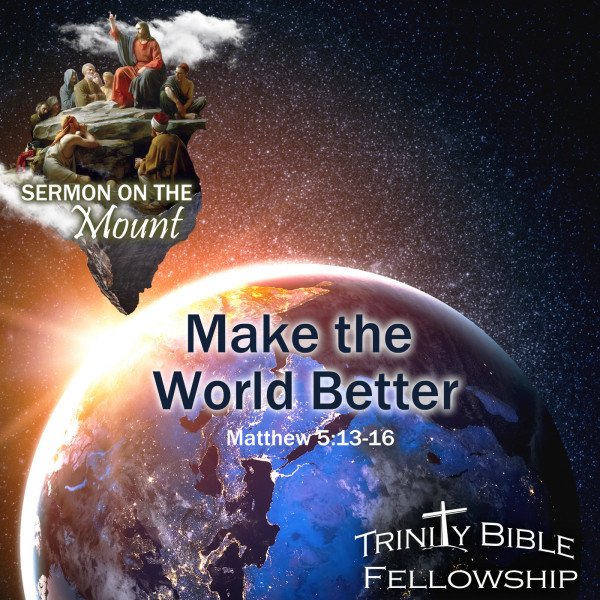 Make the World Better
