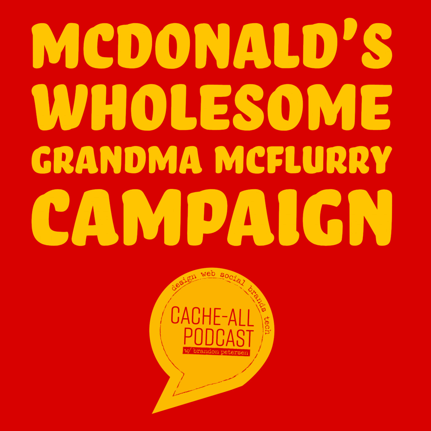 McDonald's Wholesome Grandma McFlurry Campaign episode artwork