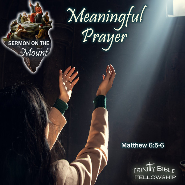 Meaningful Prayer