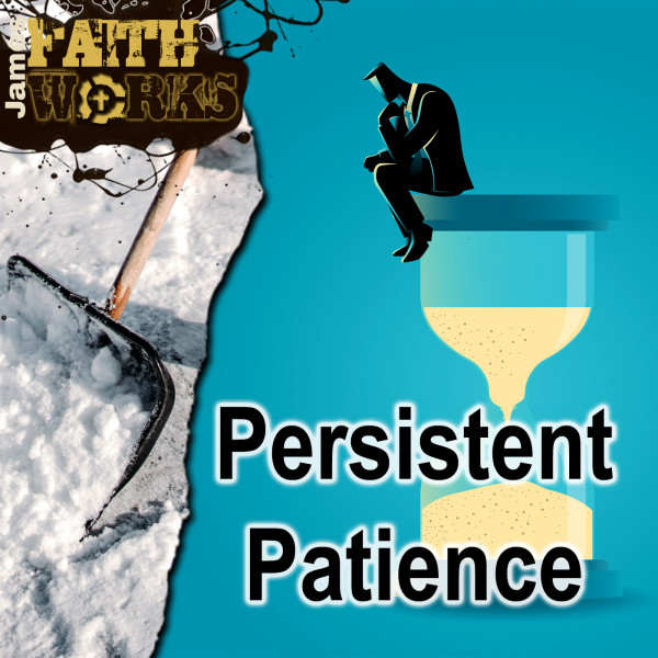 Persistent Patience