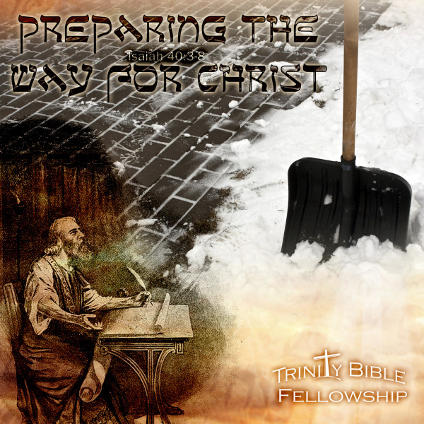 Preparing the Way for Christ
