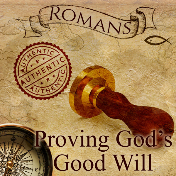 Proving God's Good Will
