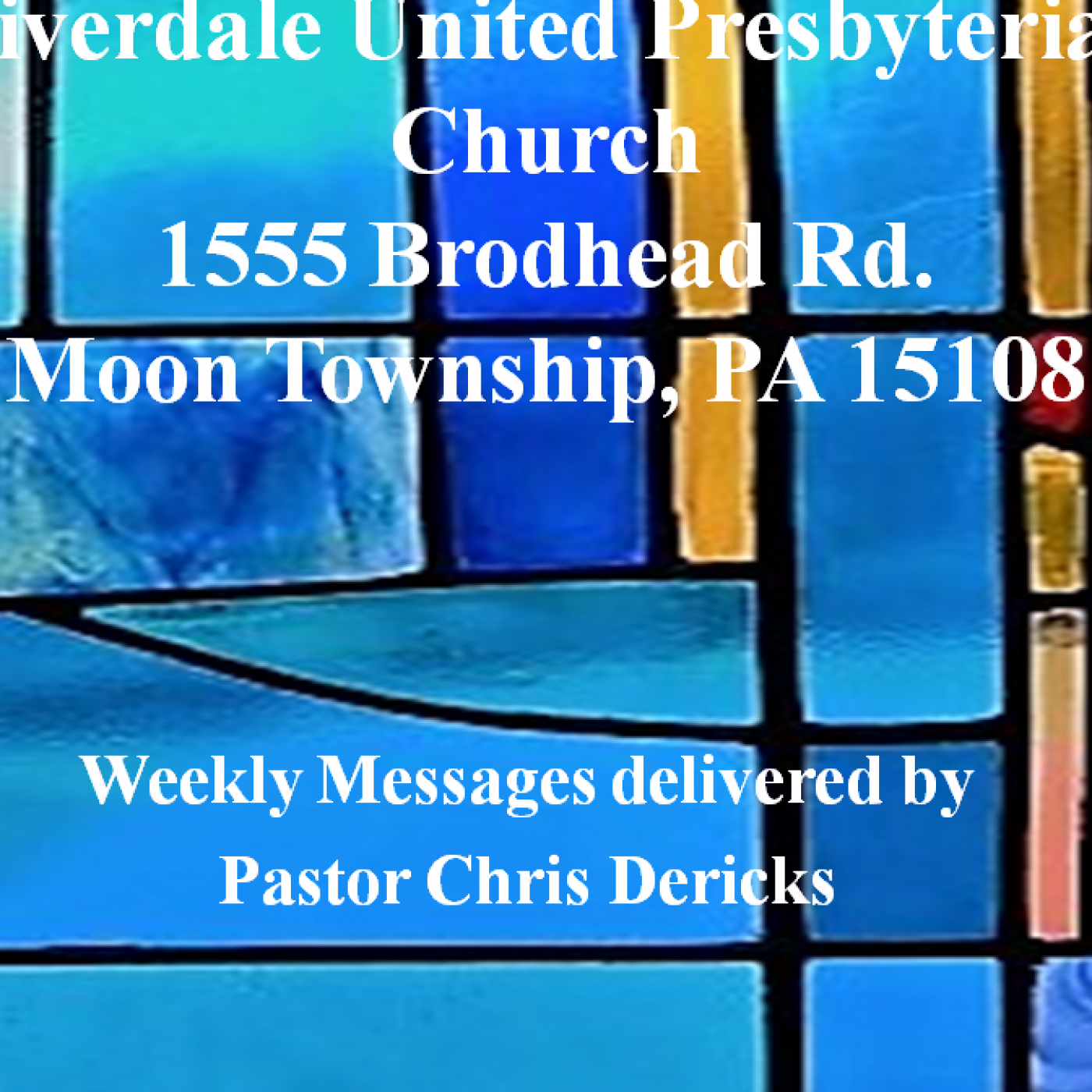 Riverdale Sermons