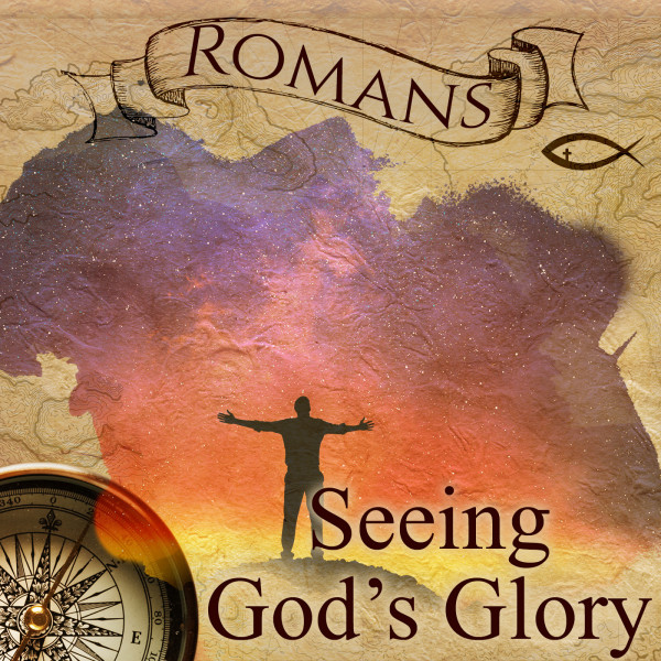 Seeing the Glory of God