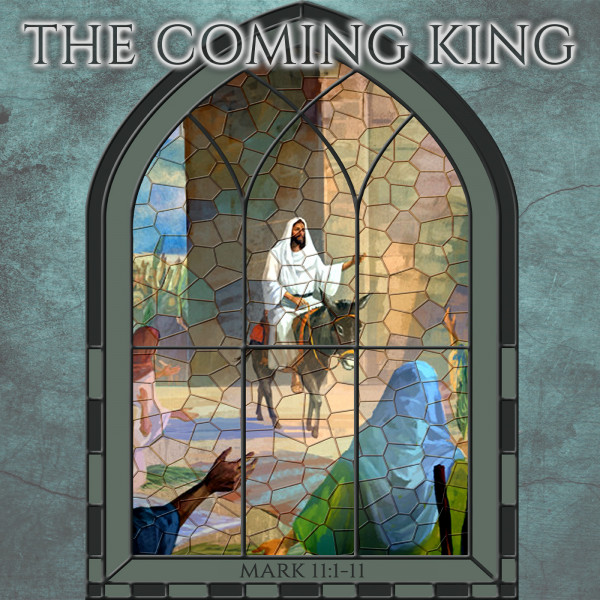 The Coming King