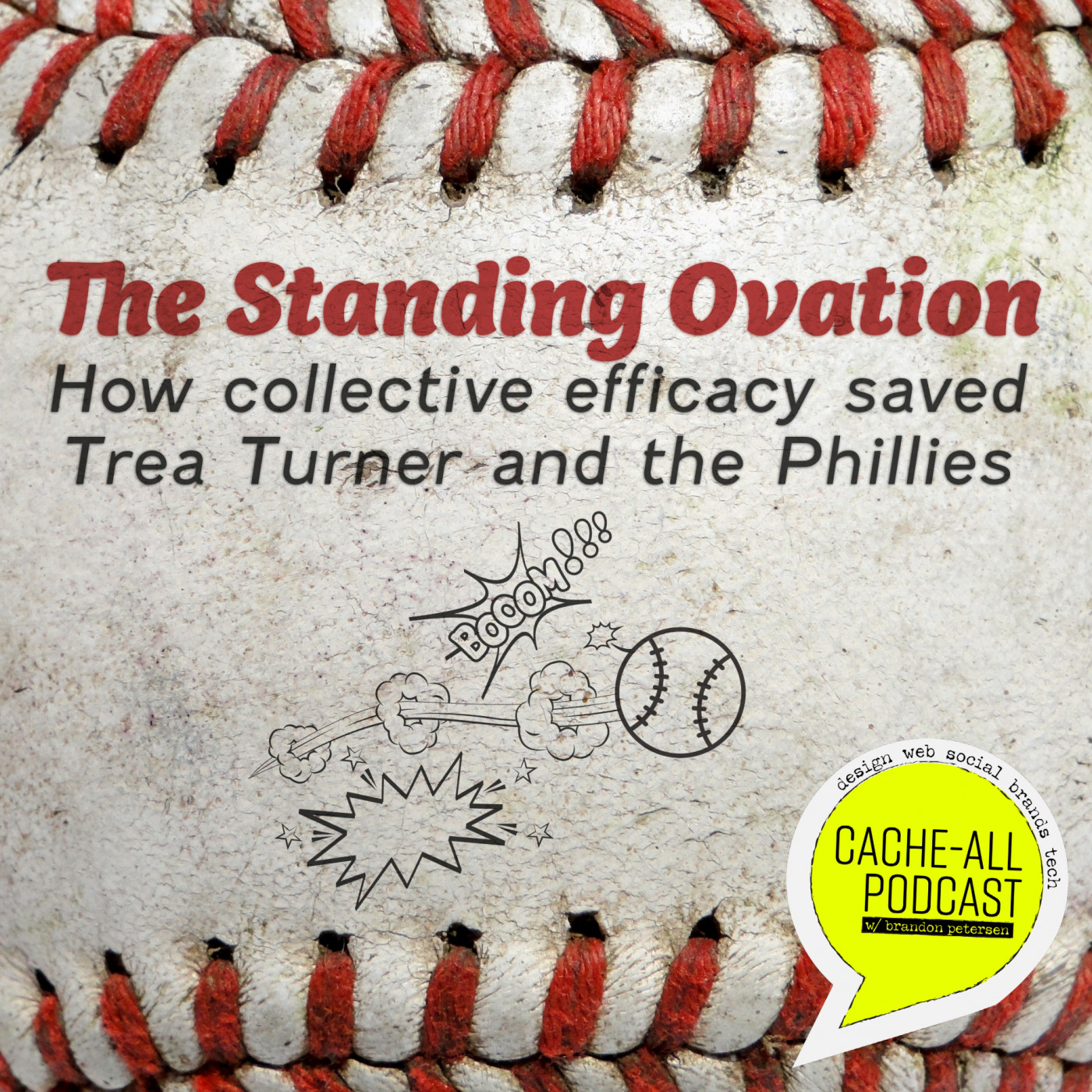 The Standing Ovation: How collective efficacy saved Trea Turner and the Phillies episode artwork