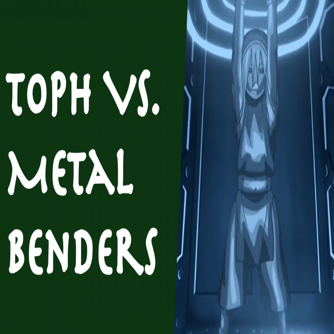Toph vs. Metalbenders