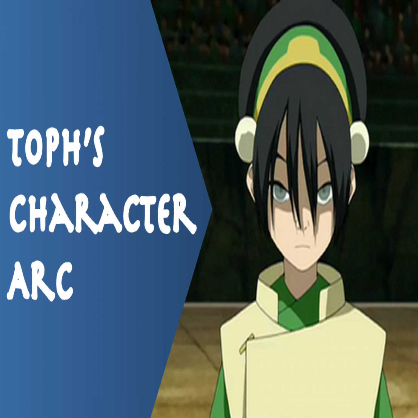 Toph's Tumultuous Character Arc episode artwork