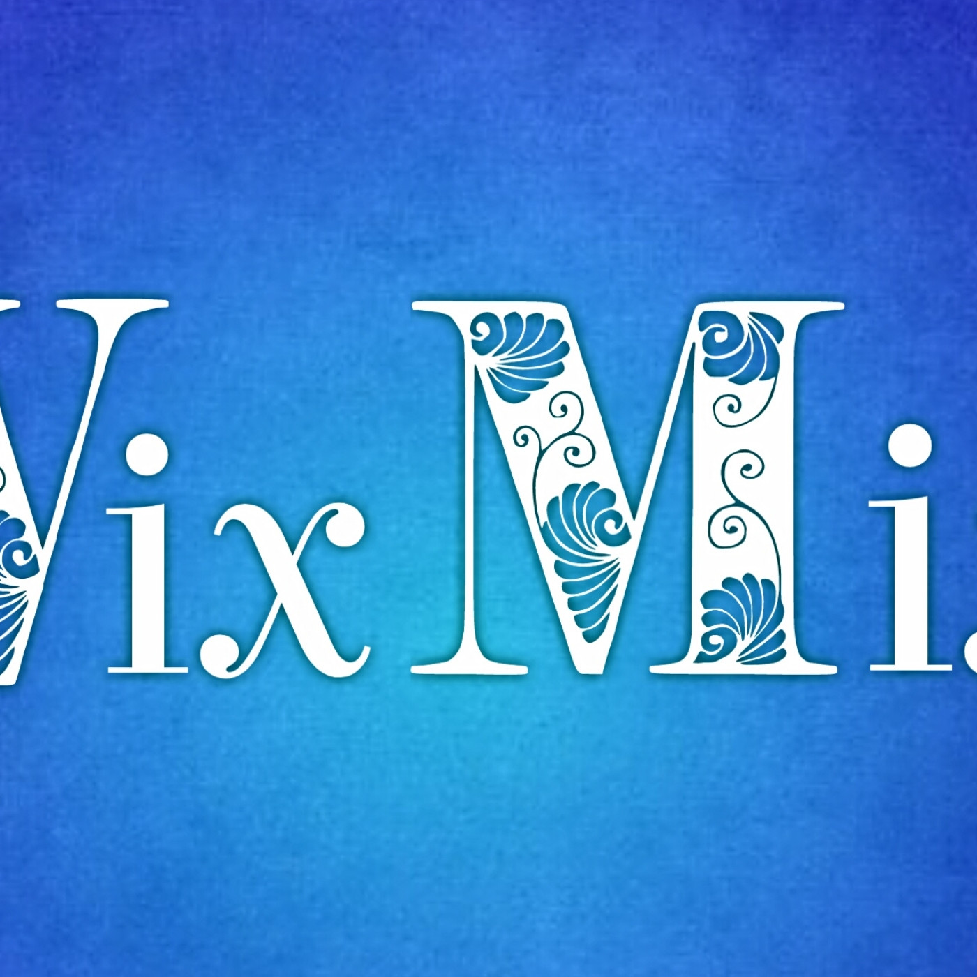 VixMix