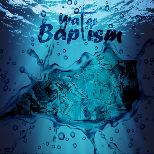 Water Baptism