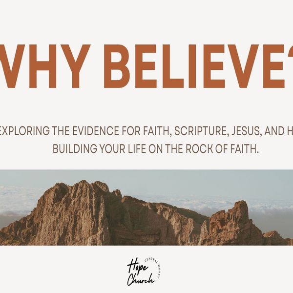Why Believe?