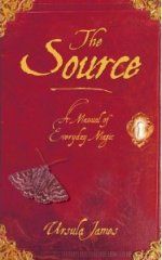 The Source - A Manual of Everday Magic