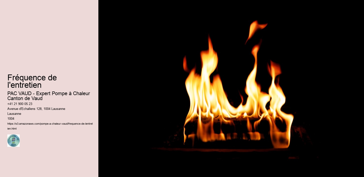 Fréquence de l'entretien