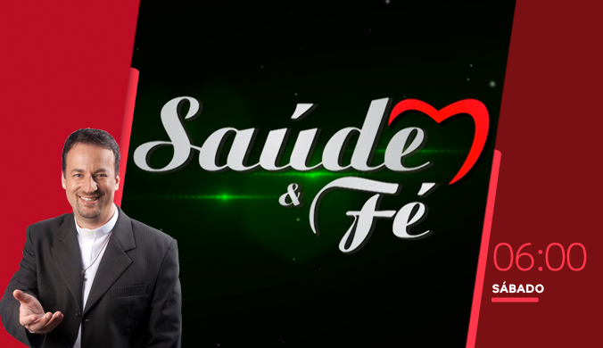 TV Aparecida - Saúde e Fé TV Aparecida - Saúde e Fé