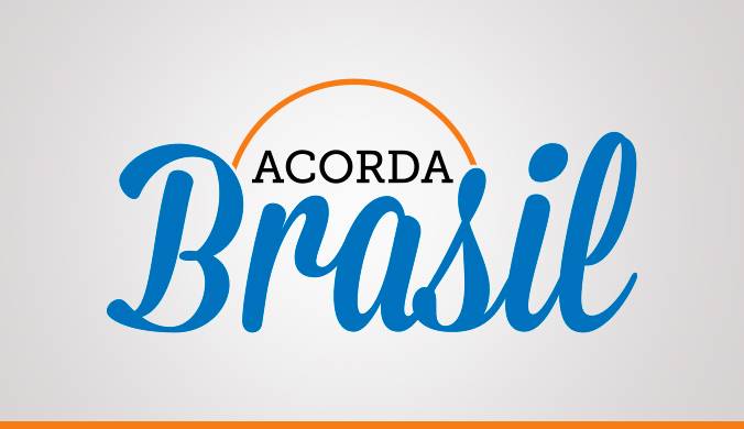 Acorda Brasil Acorda Brasil