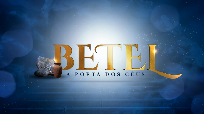 Betel: a Porta dos Céus