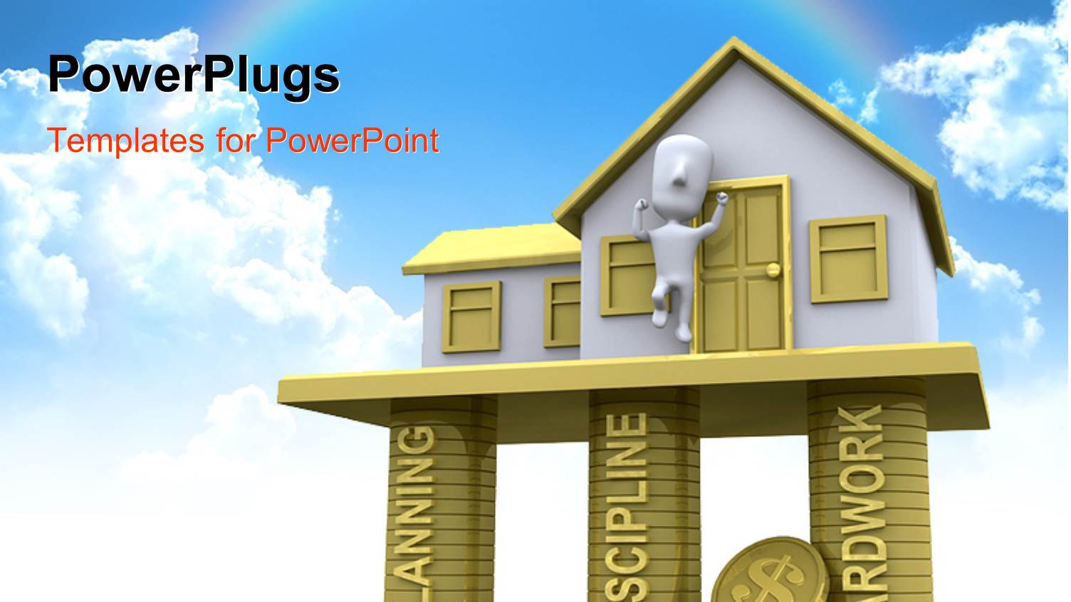 3D House Built on Pillars of PLANNING, DISCIPLINE and Hard Work 