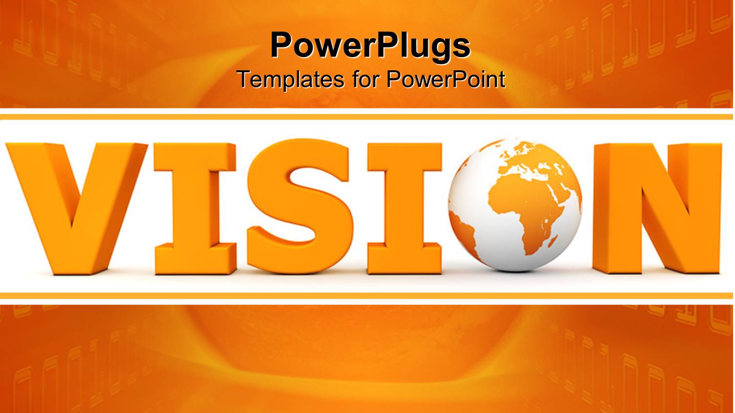 3D Vision Word with Globe Instead of O Letter on White and Orange Background