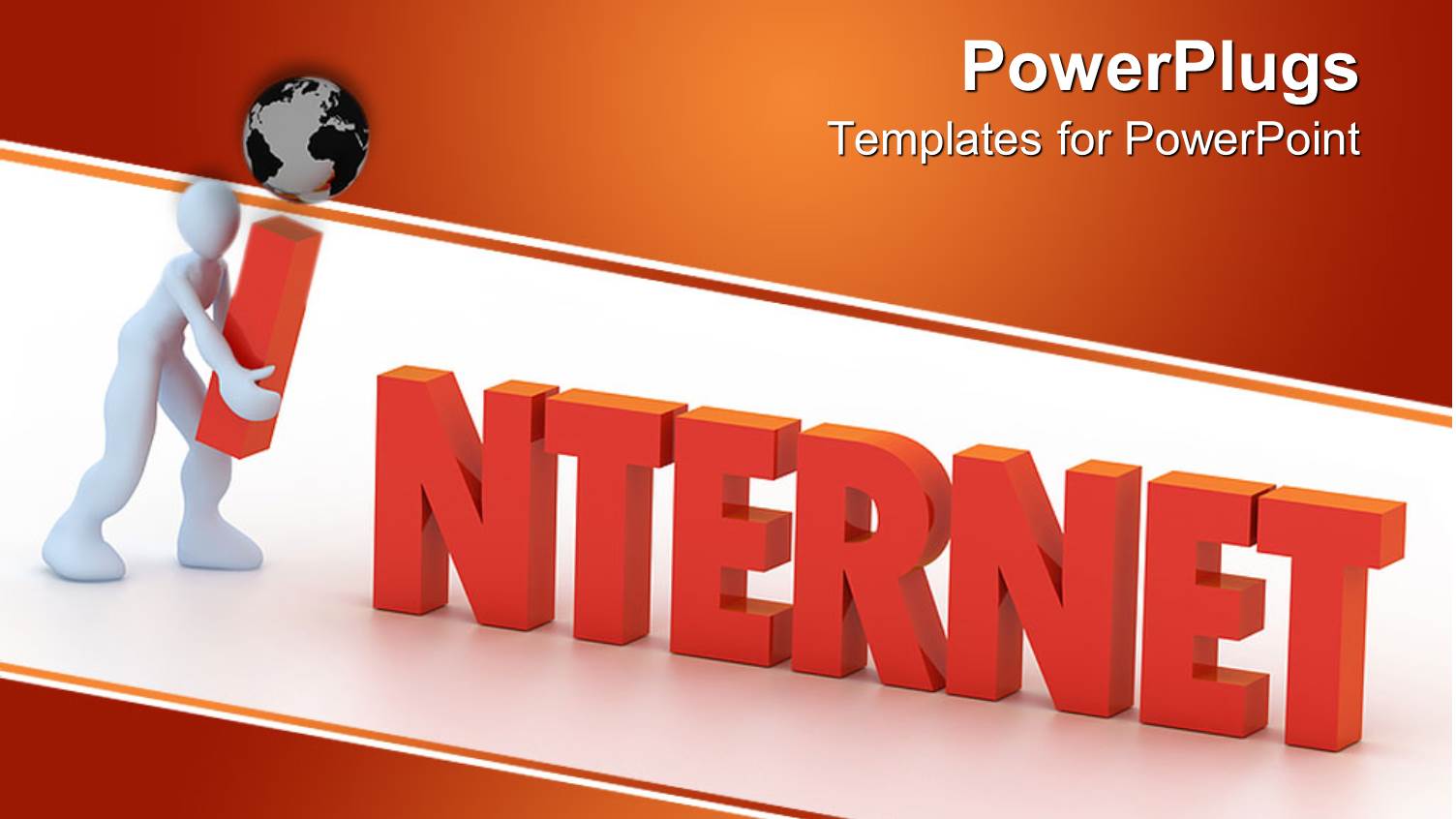 3D White Figure Placing i Letter in Internet Word with Globe Standing as the Dot on i Letter