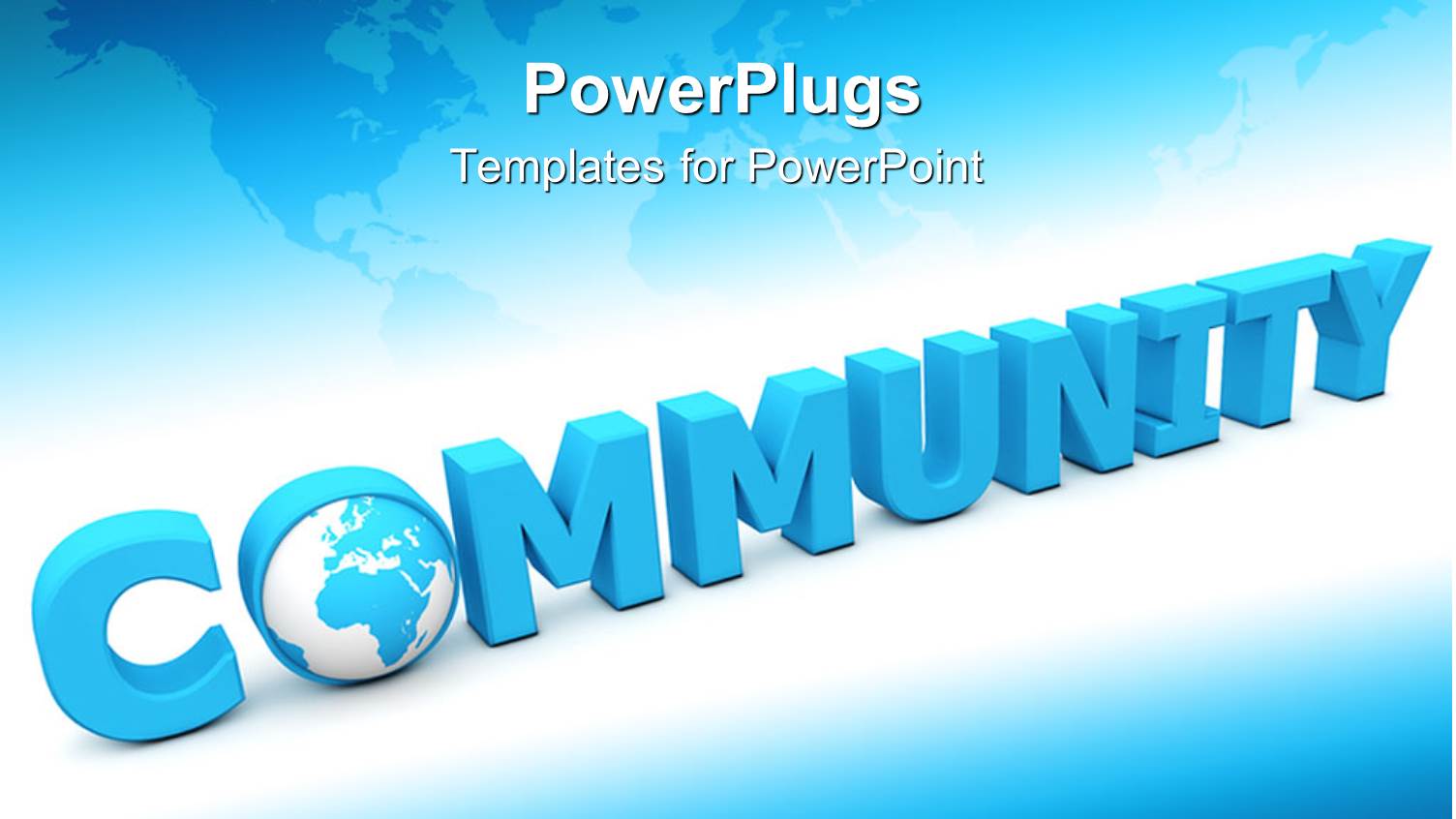 3D Word Spells Community with Globe as Letter O