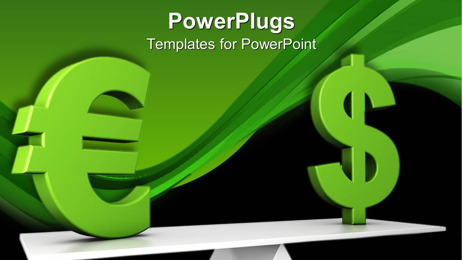 Balance Beam with a Dollar and Euro Symbol on it