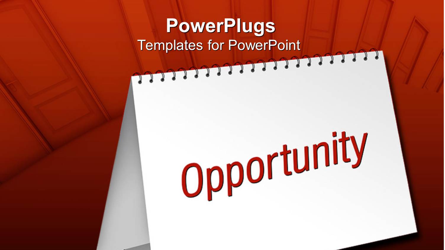 Blank Table Calendar with Red Opportunity Word on Doors Background
