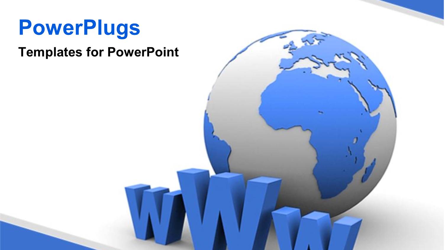 Blue and White Colored Earth Globe with Three Dimensional WWW Sign