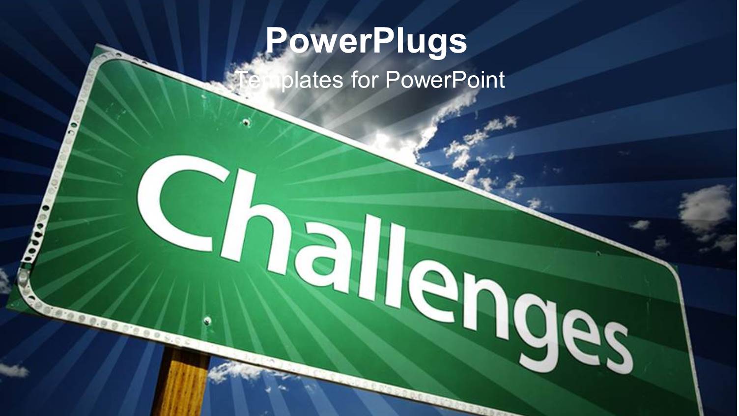 a Board Saying Challenges in Front while Clouds in the Background