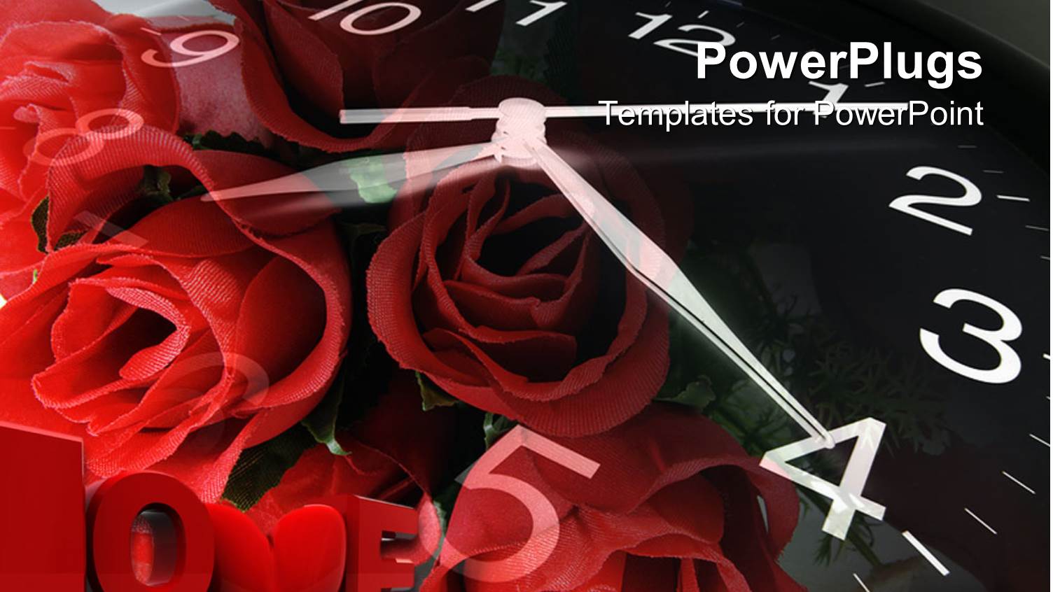 a Bunch of Roses and a Clock Background Spelling Out the Text 