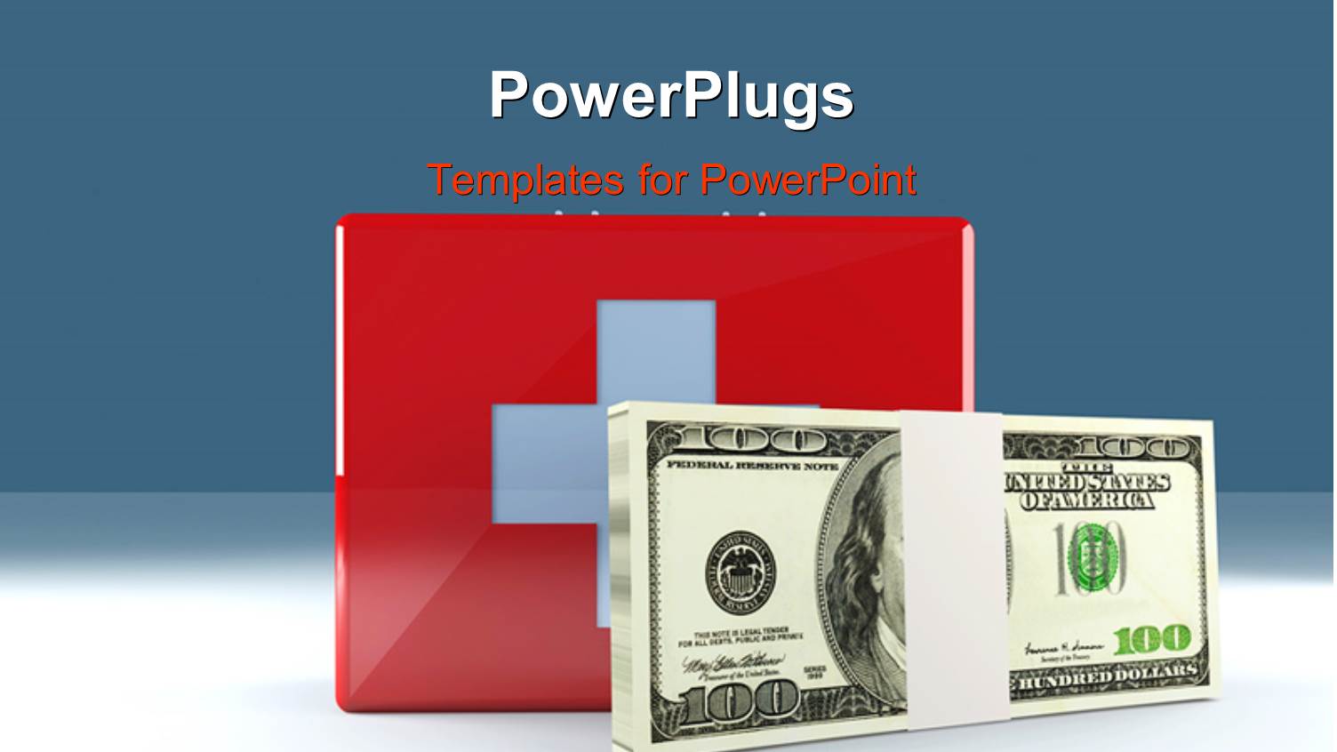 a Bundle of Dollars with a Medical Sign in Background