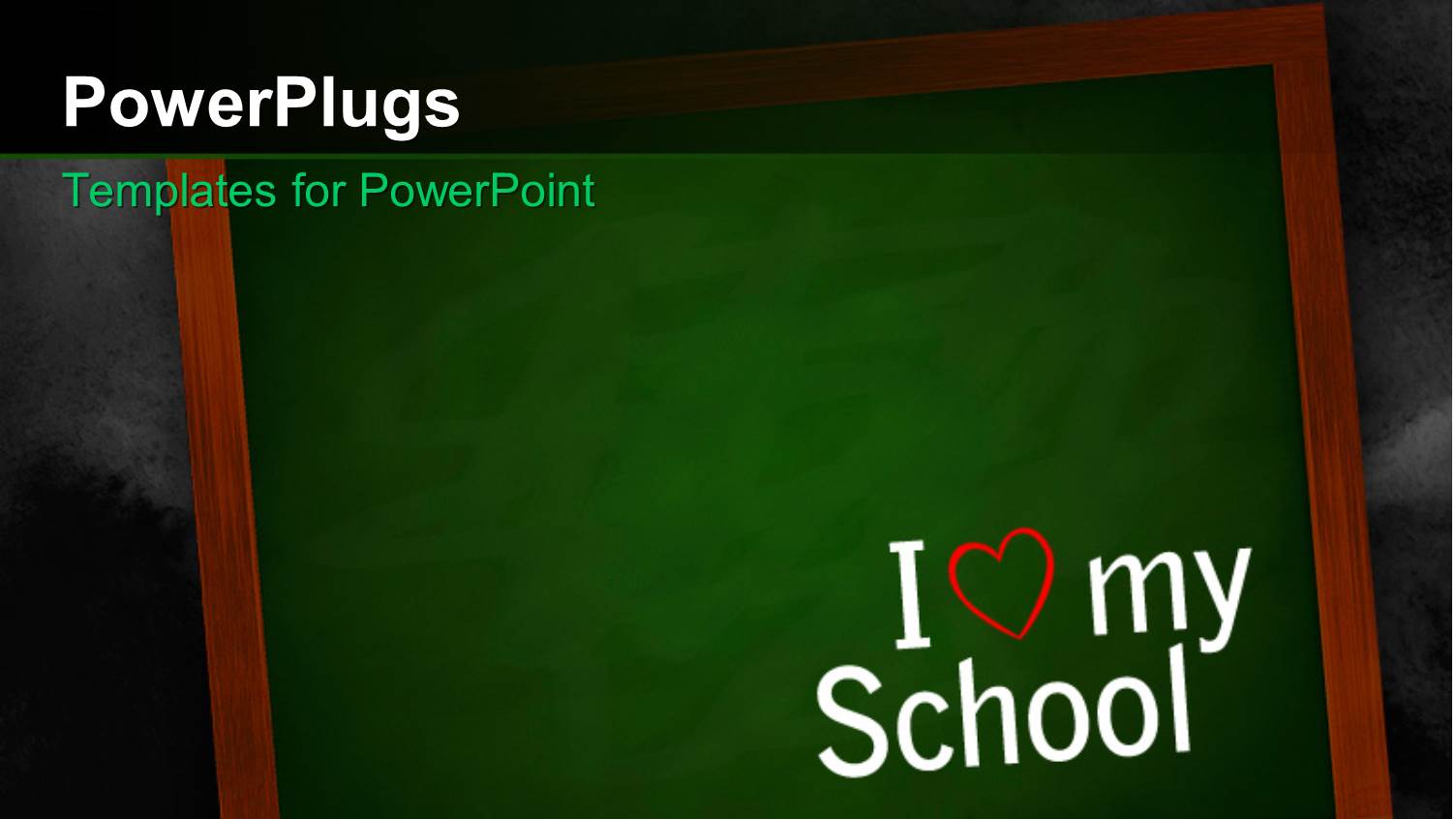 Chalkboard on a Wall with i Love my School Text Over it