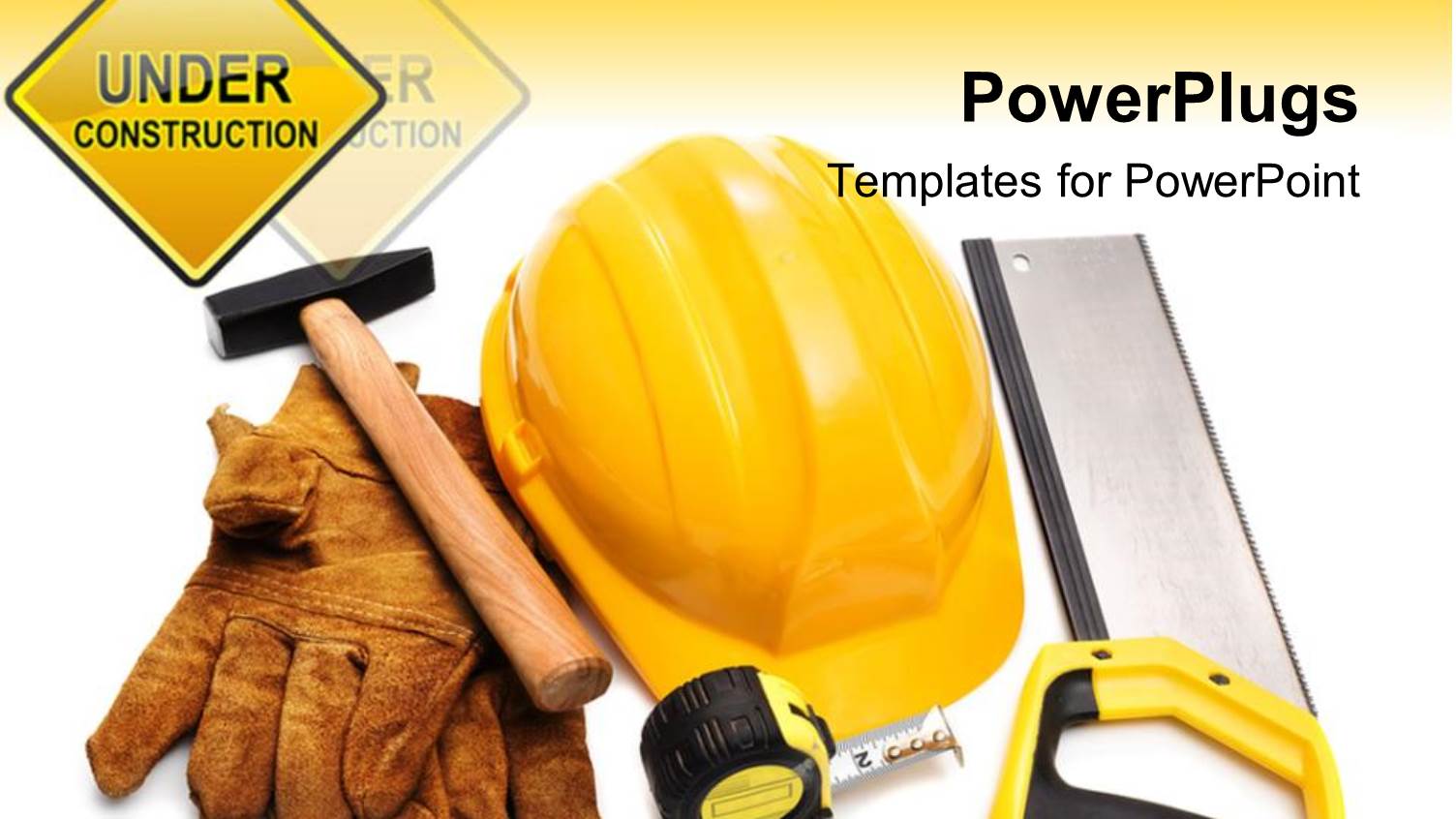 Constructing Tools with Under Construction Sign Yellow Hardhat Gloves Hammer Measuring Tape and Handsaw