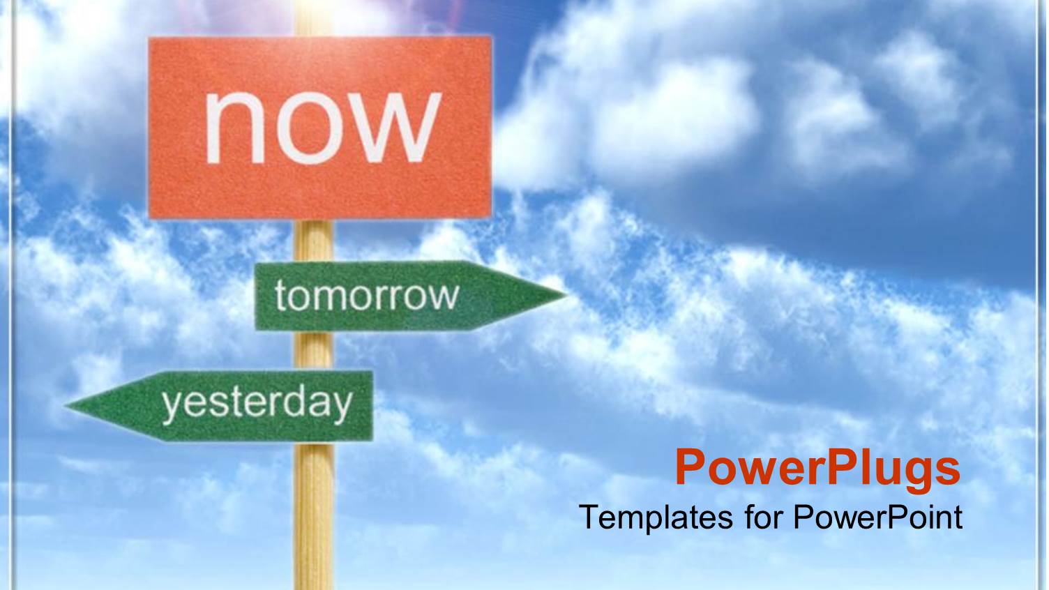 Crossroads with Tomorrow, Yesterday Directional Signs, Red Now Sign