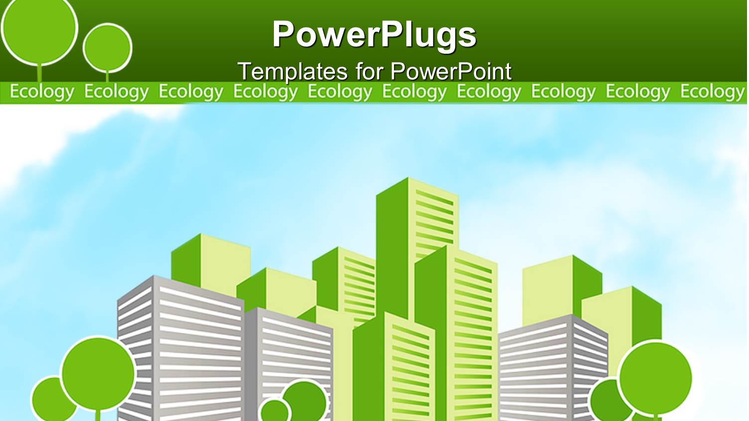 Eco-Friendly Green City with Green Trees and Green Buildings