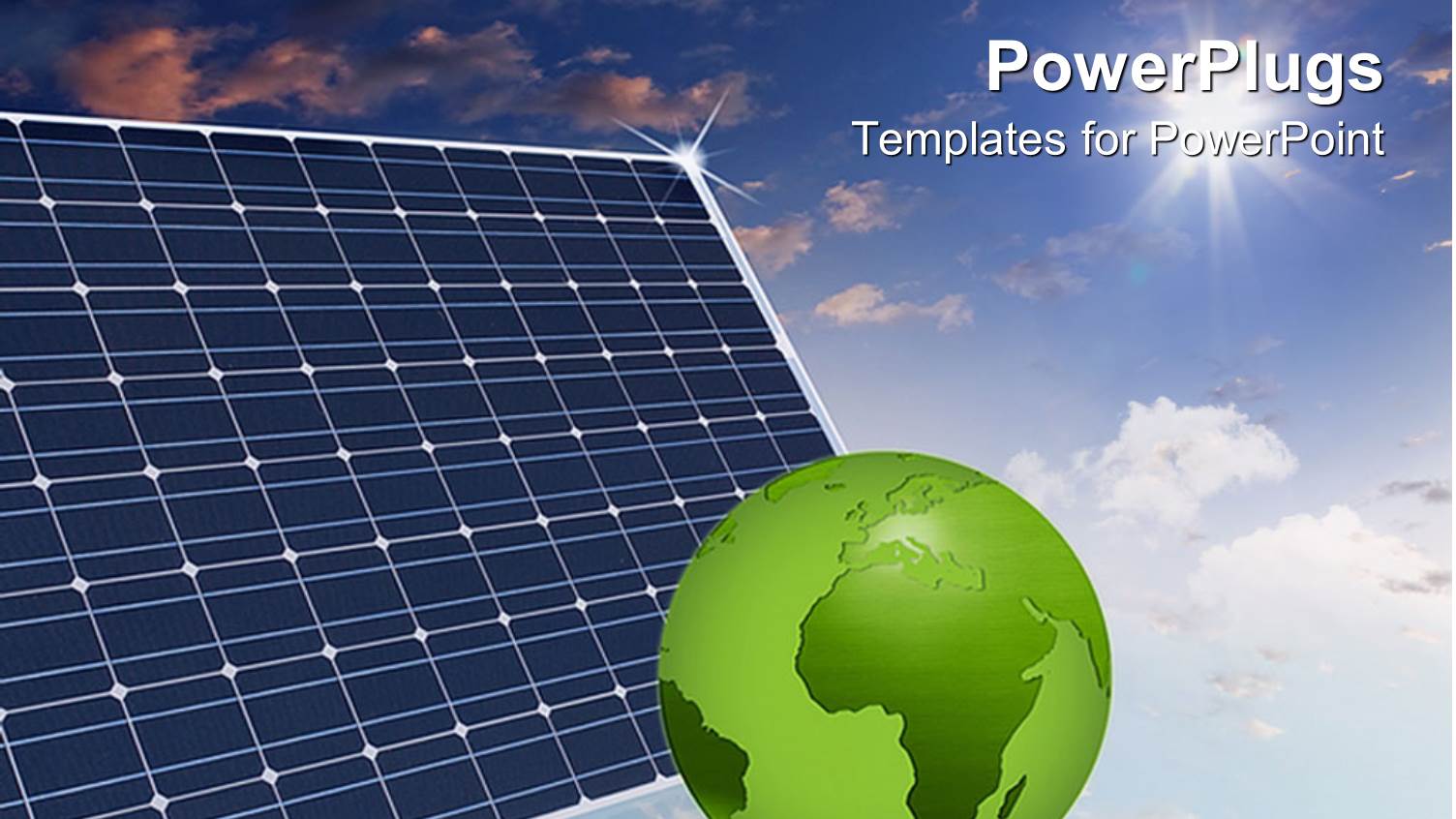 Eco Friendly  Solar Panels in the Sky Make the World a Better Place Green Globe Save the Planet