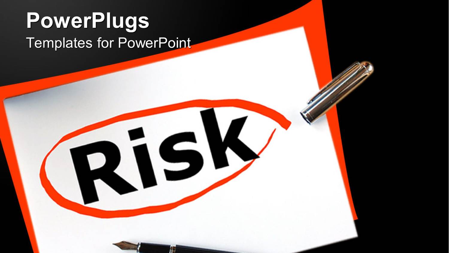 Fountain Pen on Paper with Word Risk Circled in Red