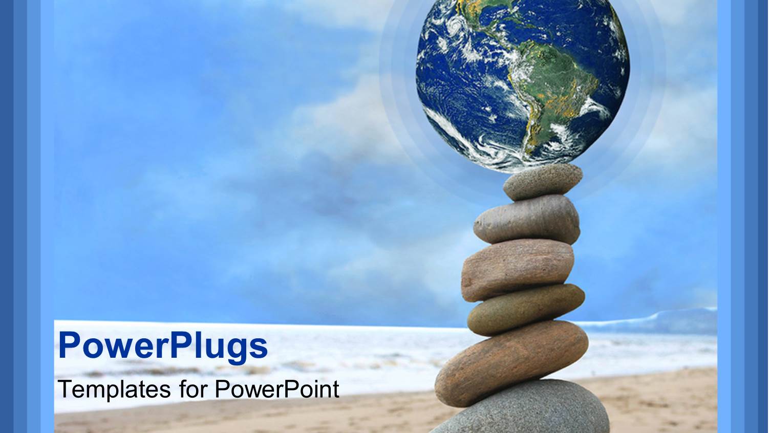 Globe, Planet Earth Atop of Six Pebble Rocks Stacked from larger to smaller, Balanced Rocks Holding Globe on Beach Sand