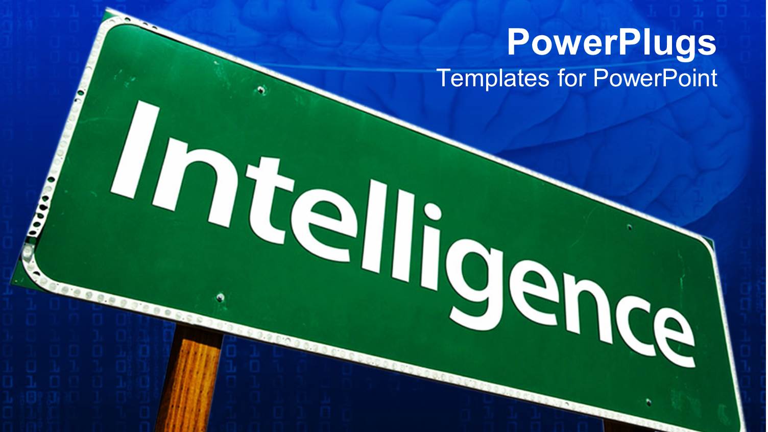 Green Colored Sign Board with Intelligence Text in White