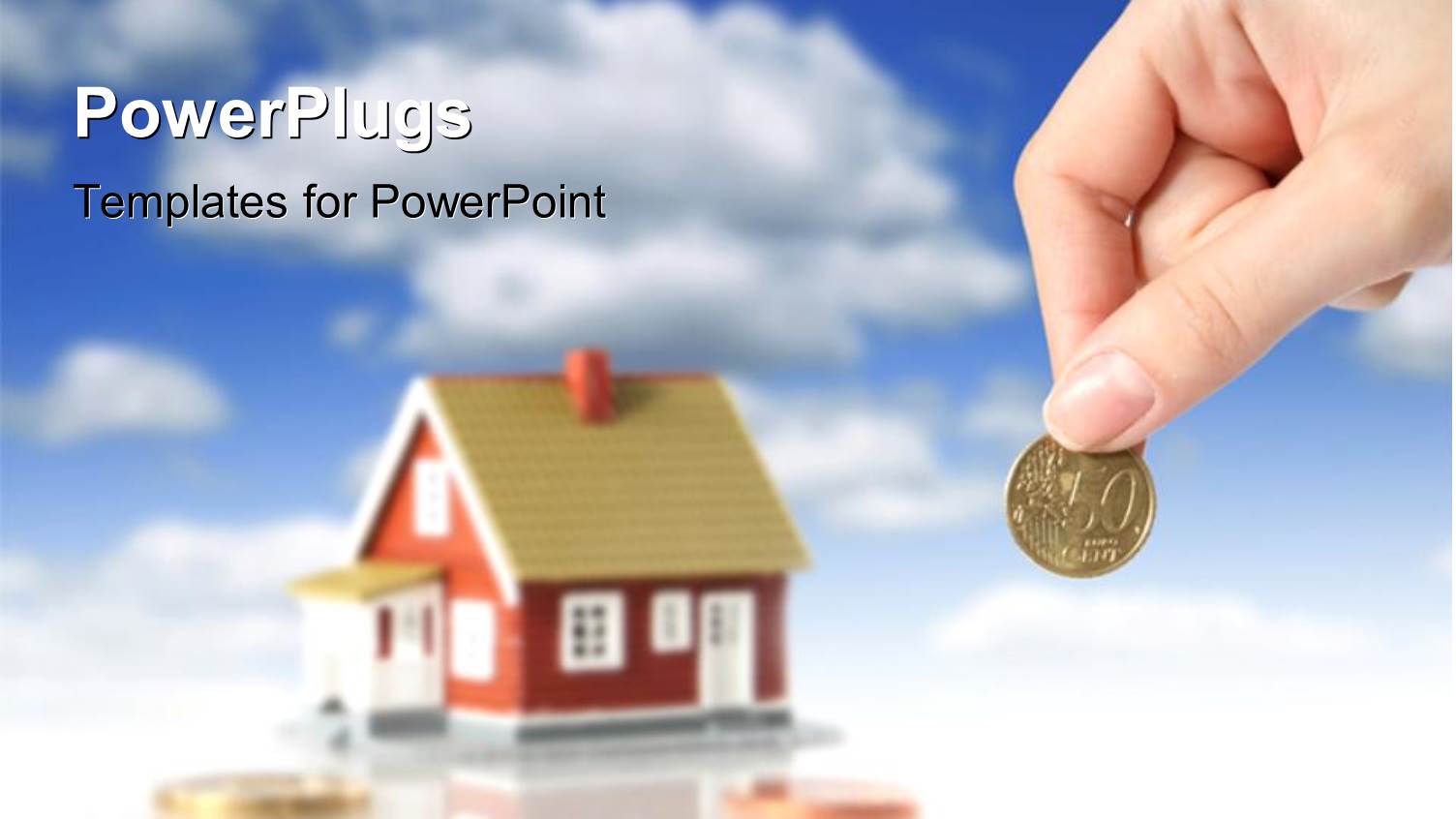 a Hand with a Coin and a House in the Background