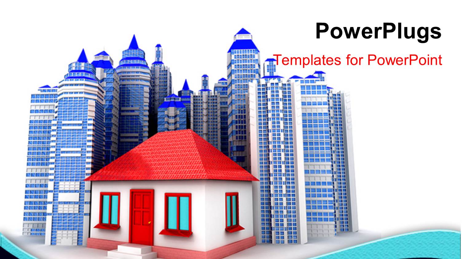 a House with a Number of Skyscrapers in the Background