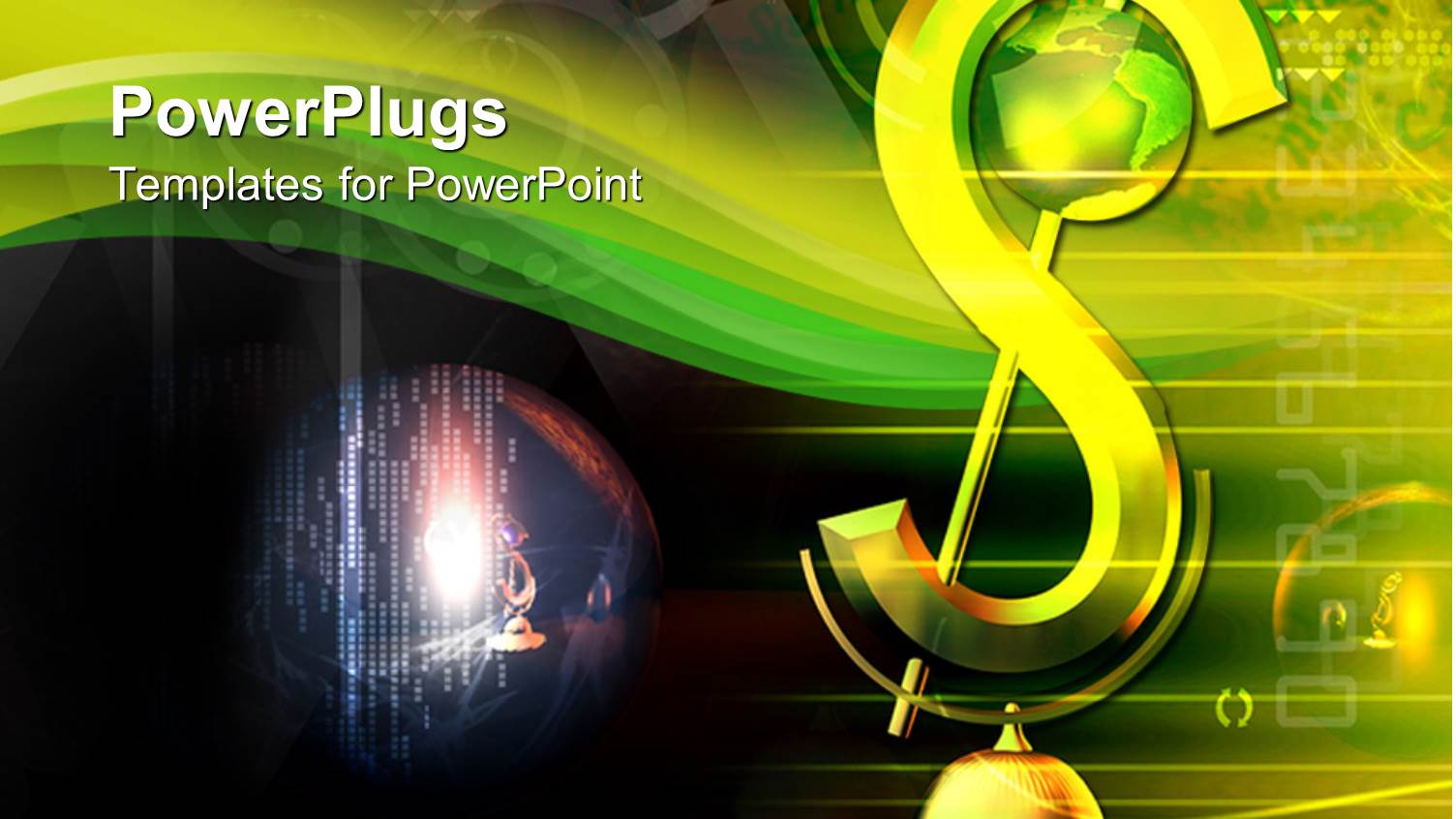 a large Green Dollar Sign with a Shinning Black Colored Globe