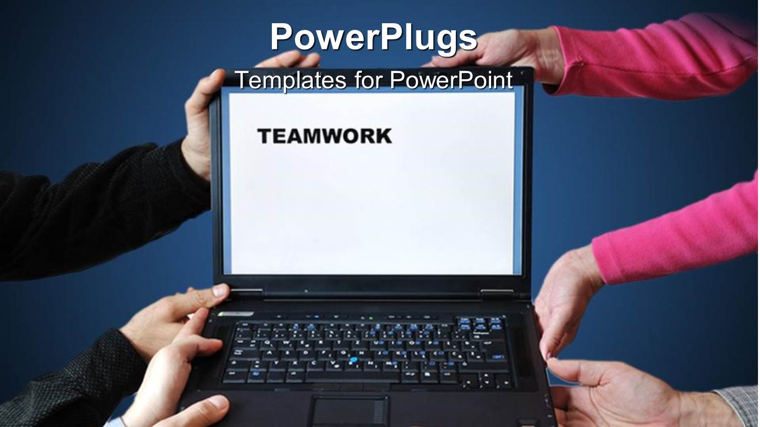 Lots of Hands Holding a Laptop Open with the Text Team Work