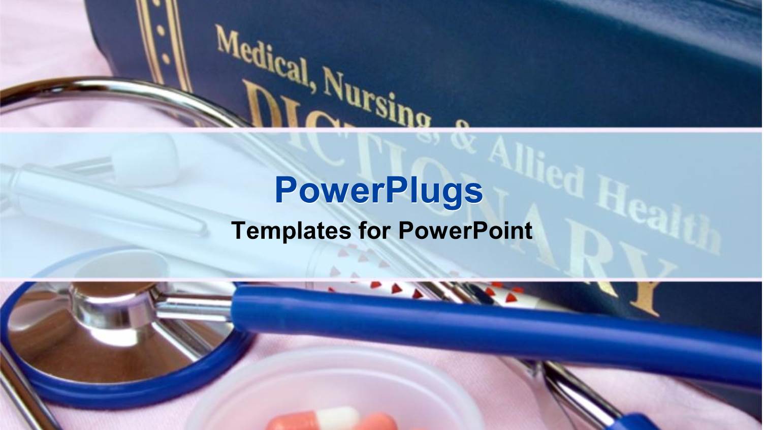 Medical Dictionary, Stethoscope, Cup of Pills, Pen, Medicine, Health Care