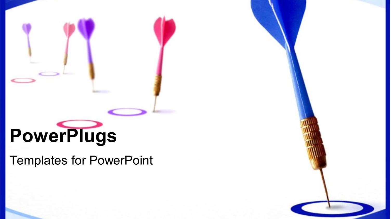 a Number of Darts Missing the Target but One Hitting on Target