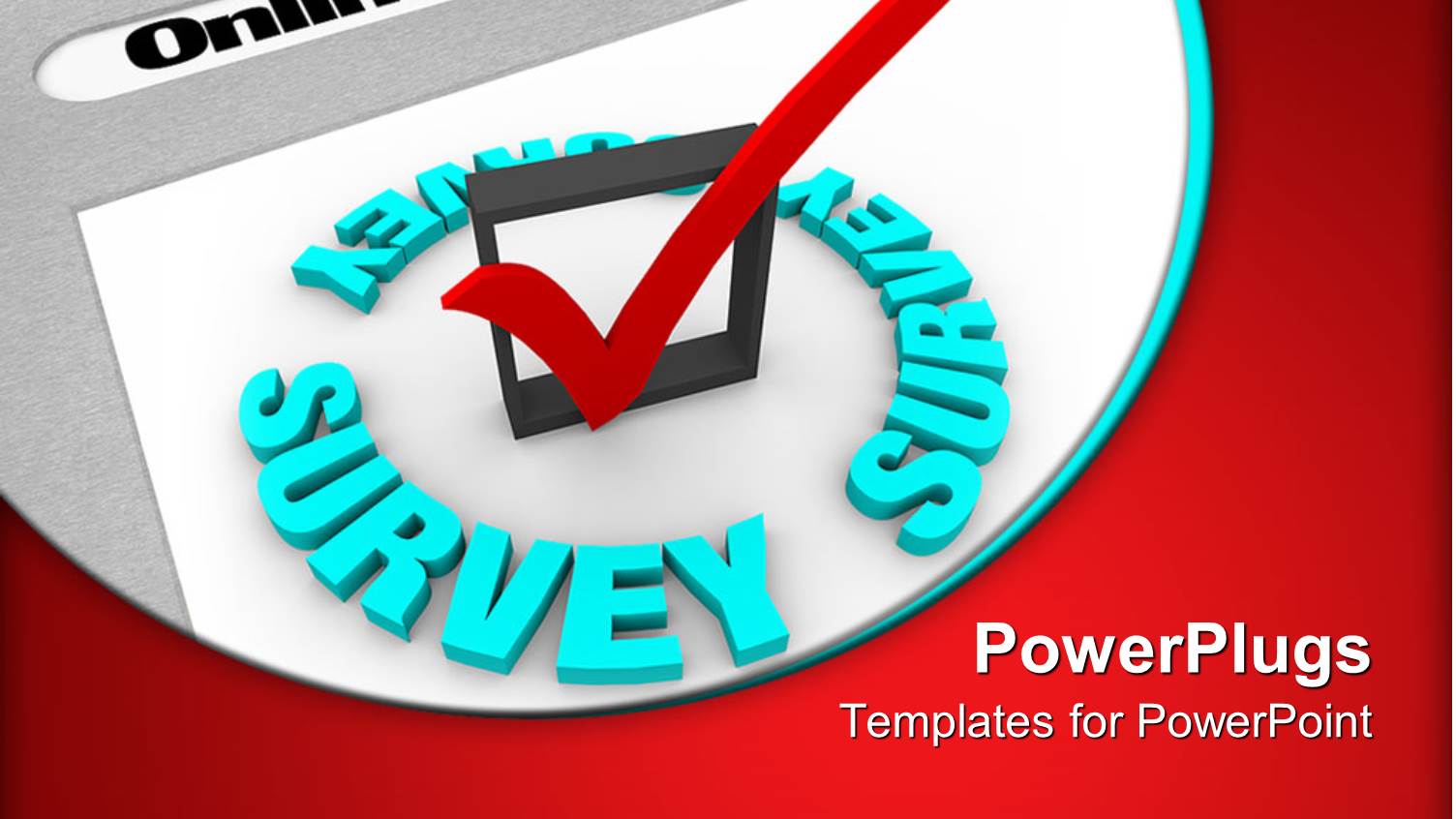 the Online Survey and the Check Mark to Gather Information