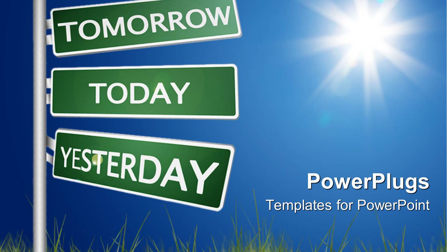 Outdoor Roadside Sign Written Tomorrow, Today, Yesterday